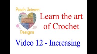 Increase (Inc) in continuous rounds - Learn to Crochet - US Terminology - Video 12