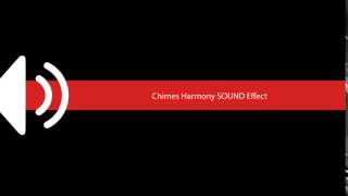 Chimes Harmony SOUND Effect