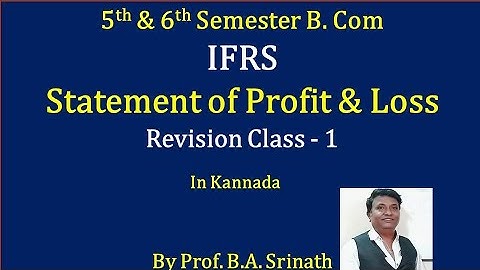 Statement of Profit & Loss in Kannada - Revision Class 1 By Srinath Sir