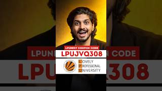 LPU Real Review | LPUNEST Coupon Code 2026 | Get Maximum Discount on LPU Admission Form #ytshorts