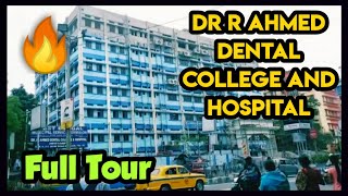  Dr R Ahmed Dental College And Hospital Full Campus Hostel Tour Kolkata 