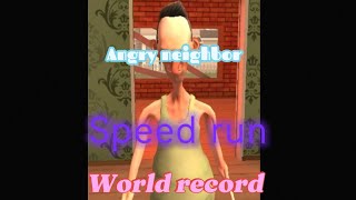 Angry neighbor speed run🗿🍷