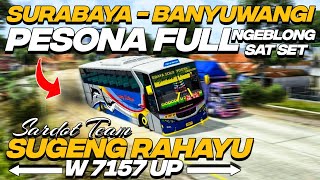 Full Ngeblong Sat Set!! TRIP REPORT BUS SUGENG RAHAYU SARDOT TEAM SURABAYA - BANYUWANGI | BUSSID