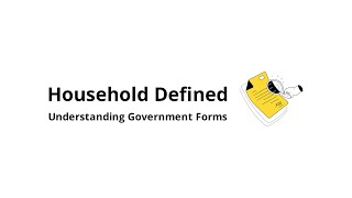 What Is a “Household” in Government Forms?