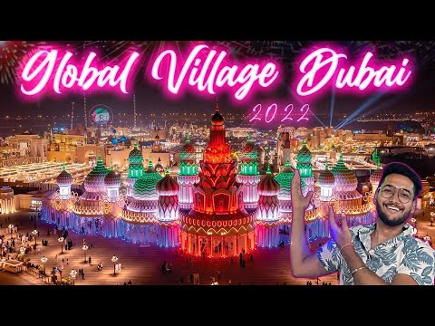 I VISITED THIS STRANGE VILLAGE IN DUBAI | DUBAI GLOBAL VILLAGE 2022 FULL TOUR