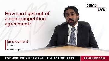 How to Get Out Of A Non Competition Agreement