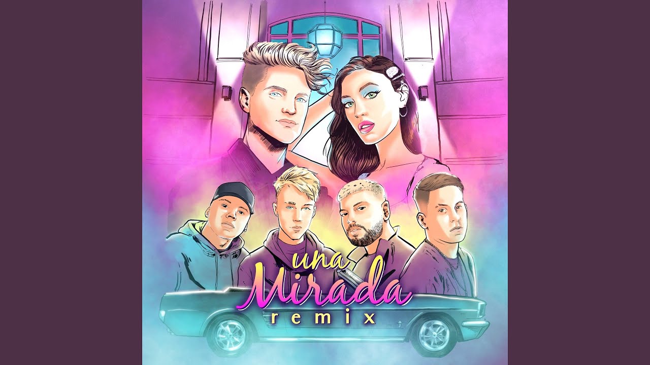 Una Mirada (Remix)