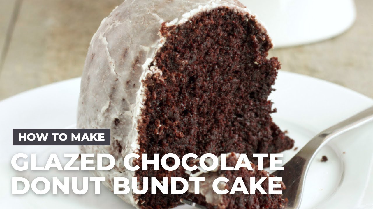How to Make Glazed Chocolate Donut Bundt Cake YouTube