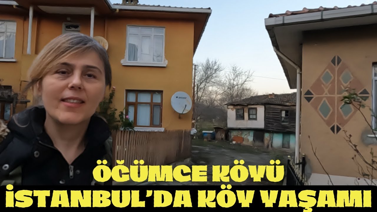 AKŞAM EZANINDA KÖY GEZİSİ - BOZHANE'DEN SOLA DÖN ÖĞÜMCE  KÖYÜ - İSTANBUL'DA KÖY YAŞAMI, BEYKOZ