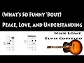 Peace Love and Understanding Guitar Chords Nick Lowe/Elvis Costello