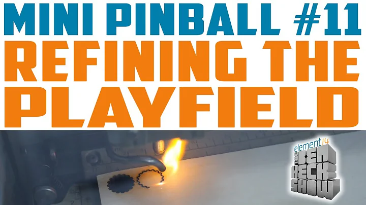 Mini Pinball 11: Final Analysis and Programming
