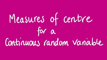 Measures of centre for a continuous random variable | Unit 3 and 4 VCE Maths Methods
