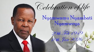 Celebration of life well lived of Late Nyamwamu Nyambati Nyamweya. 1949-2026.