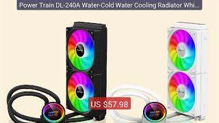 Power Train DL-240A Water-Cold Water Cooling Radiator White/Black A... — Top Rated 2026 | Buy Now!