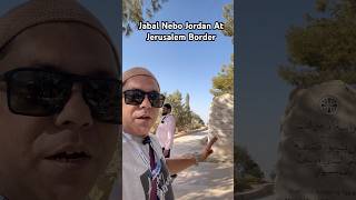 Jabal Nebo Jordan #viral #love #shortvideos #travel #vlog #shorts #ytshorts #jerusalem #islam