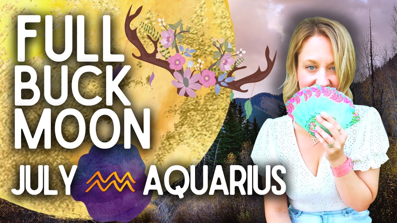 JULY Full Moon | Aquarius FREE Magic Healing Messages | Ritual Reading ...