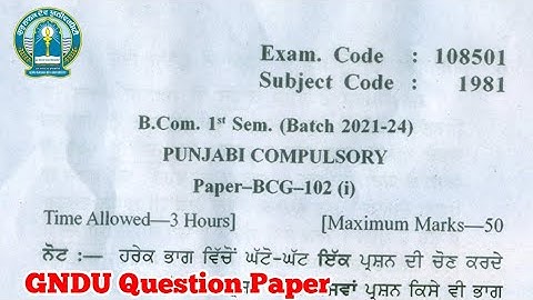 Gndu B.Com 1st Semester Punjabi Compulsory Question Paper | Bcom 1st Semester Punjabi Question Paper