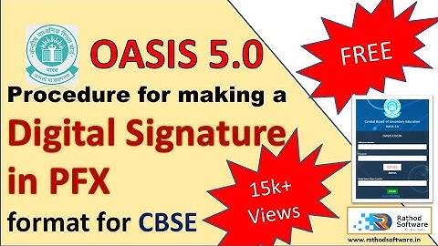 OASIS 5.0 CBSE PFX FILE CREATION PROCESSS | OASIS 5.0 CBSE PFX FILE