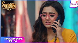 Naagin S6 | Ep. 64 | Prathna Faces a Difficult Challenge! | Colors TV