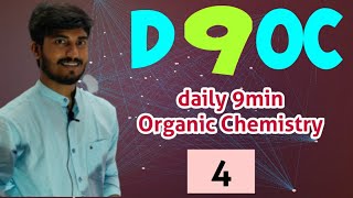 Problems with solution of Organic Chemistry | D9OC#4 | target NEET & JEE