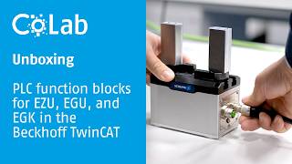 CoLab Unboxing: PLC function blocks for EZU, EGU and EGK in Beckhoff TwinCAT – Fast commissioning