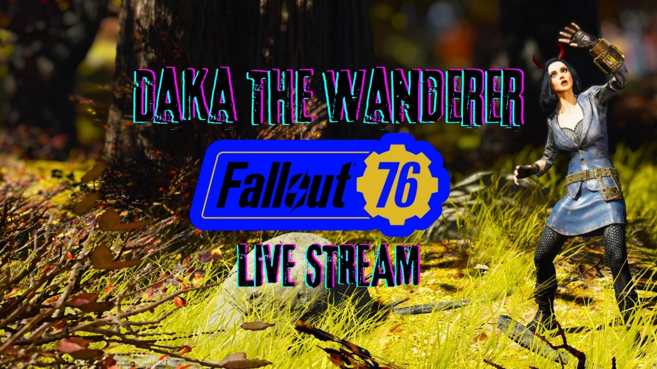 🔴 LIVE! Fallout 76 | Season 24 | Dailies | BIGFOOT HUNTING EVERY PUBLIC EVENT!