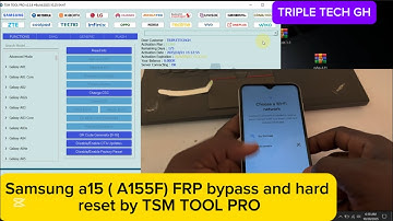 Samsung A15 ( A155F ) frp bypass and hard reset by tsm tool pro. Android 14, 15. #tripletechgh 