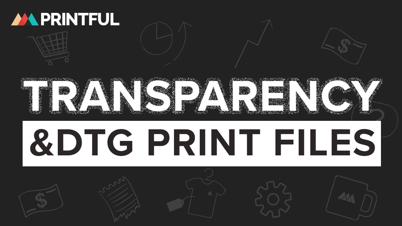 Transparency In DTG Printing | Printful