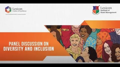 Diversity and Inclusion - Panel Discussion @Lexicon MILE
