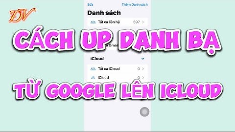 Hướng dẫn sao lưu danh bạ điện thoại vào gmail