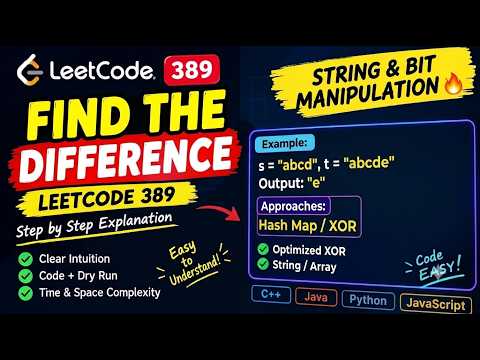 LeetCode 389: Find the Difference Explained 🔥 | JavaScript Solution | Easy DSA