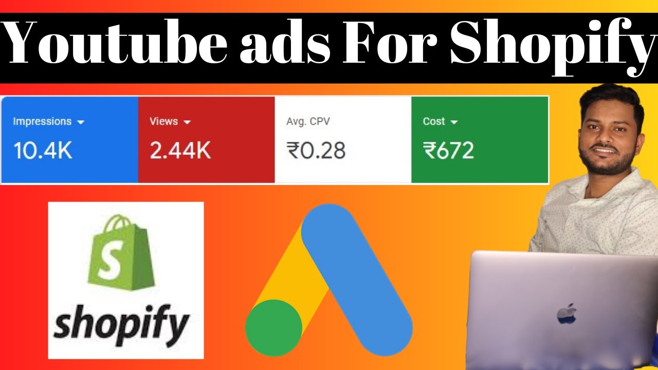 YouTube Ads For Shopify Dropshipping 2023 Google ads for Shopify
