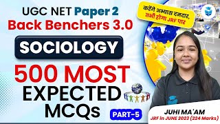 UGC NET Sociology Top 500 MCQs | Paper 2 Sociology Most Expected Questions by Juhi Mam | JRFAdda