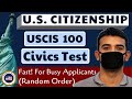 2020 U.S. Citizenship Official USCIS 100 Civics Test (One Answer/Random Order)