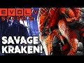 KING OF THE MONSTERS!! SAVAGE KRAKEN STAGE TWO!! Evolve Gameplay Walkthrough (PC 1080p 60fps)
