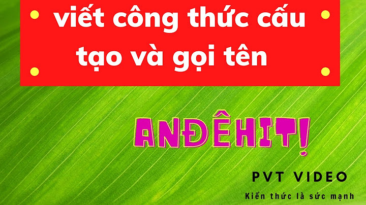 Bài tập viết công thức cấu tạo 11