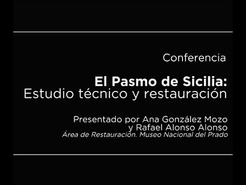 Conferencia: El Pasmo de Sicilia: estudio técnico y restauración