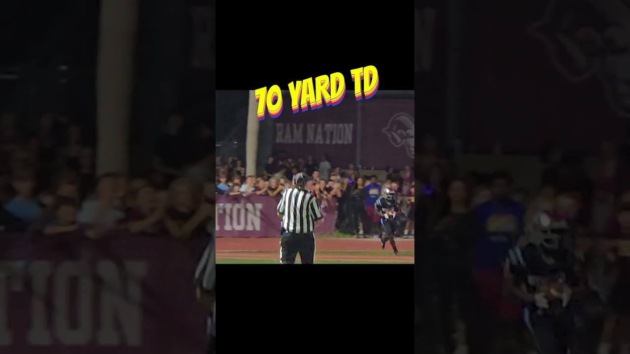 70 yard TD RUN 