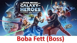 Playing Star Wars: Galaxy of Heroes (IOS - Mobile) - Boba Fett(Boss) screenshot 3