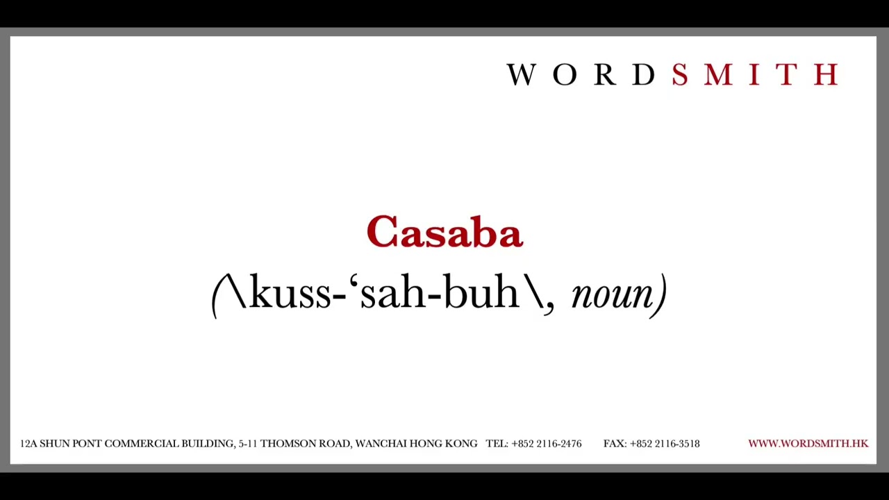 Wordsmith's Word of the Day: Casaba [November 04, 2025]