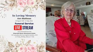 Ann Matthews Funeral Service Live Stream