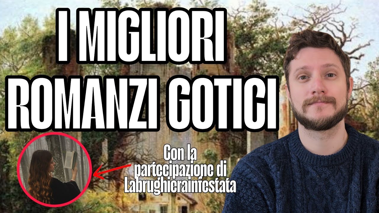 Da cosa iniziare per leggere romanzi gotici - I migliori libri del genere