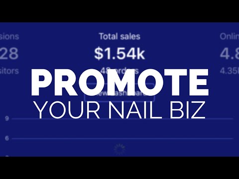 Comment promouvoir votre entreprise Nail