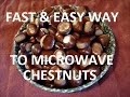 How to Cook Chestnuts in a Microwave Oven