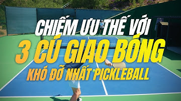 3 Cú Giao Bóng Khó Trả Nhất Trong Pickleball – Học Cách Chiếm Lợi Thế Sớm