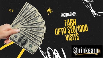 Earn Money Online: Make Up to $20 per 1000 Clicks with ShrinkEarn