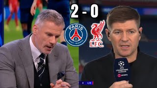 Carragher & Gerrard Stunned By Psg 2-0 Liverpool Ucl Reaction