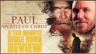 Finally a Good Christian Movie? Paul, Apostle of Christ Review Finally a Good Christian Movie? Paul, Apostle of Christ Review