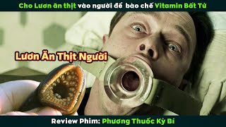 [Review Phim] Cho Lươn Vào Người Để Bào Chế Ra Thuốc Vitamin Bất Tử | A Cure for Wellness