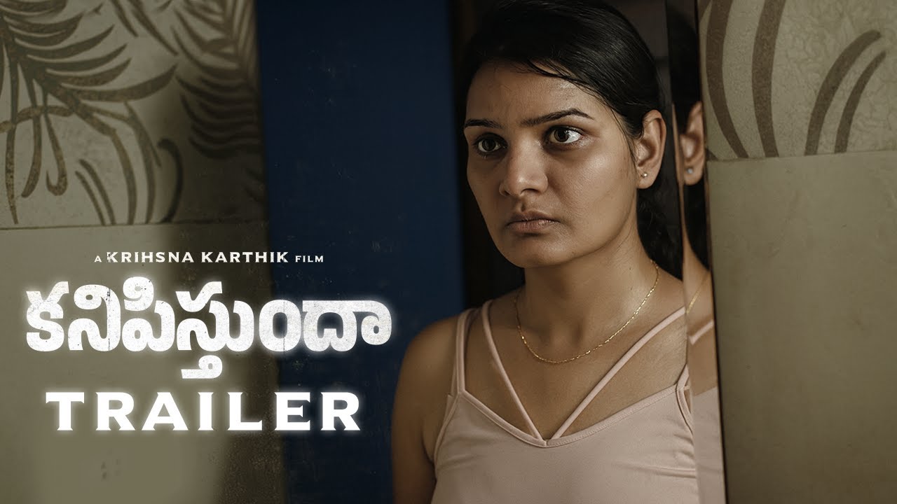 Kanipisthundha Release Trailer Psychological Thriller   Directed By Krishna Karthik